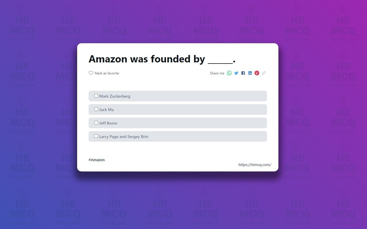 Amazon was founded by ______. - HI MCQ!